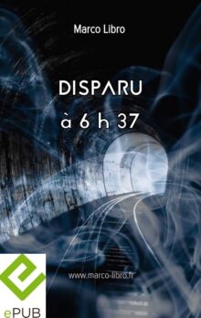 DISPARU à 6h37 (Ebook)